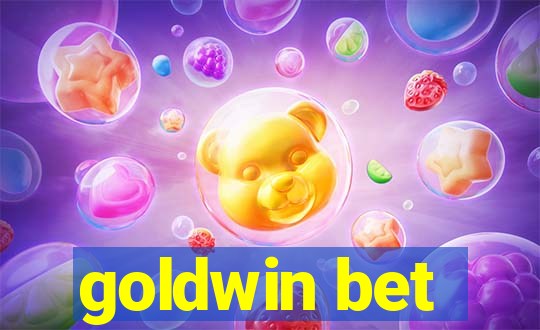 goldwin bet